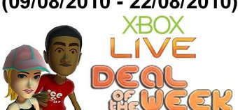 Xbox Live Deal Of The Week (09/08/2010 - 22/08/2010)