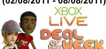 Xbox Live Deal of the Week (02/08/2011 - 08/08/2011)