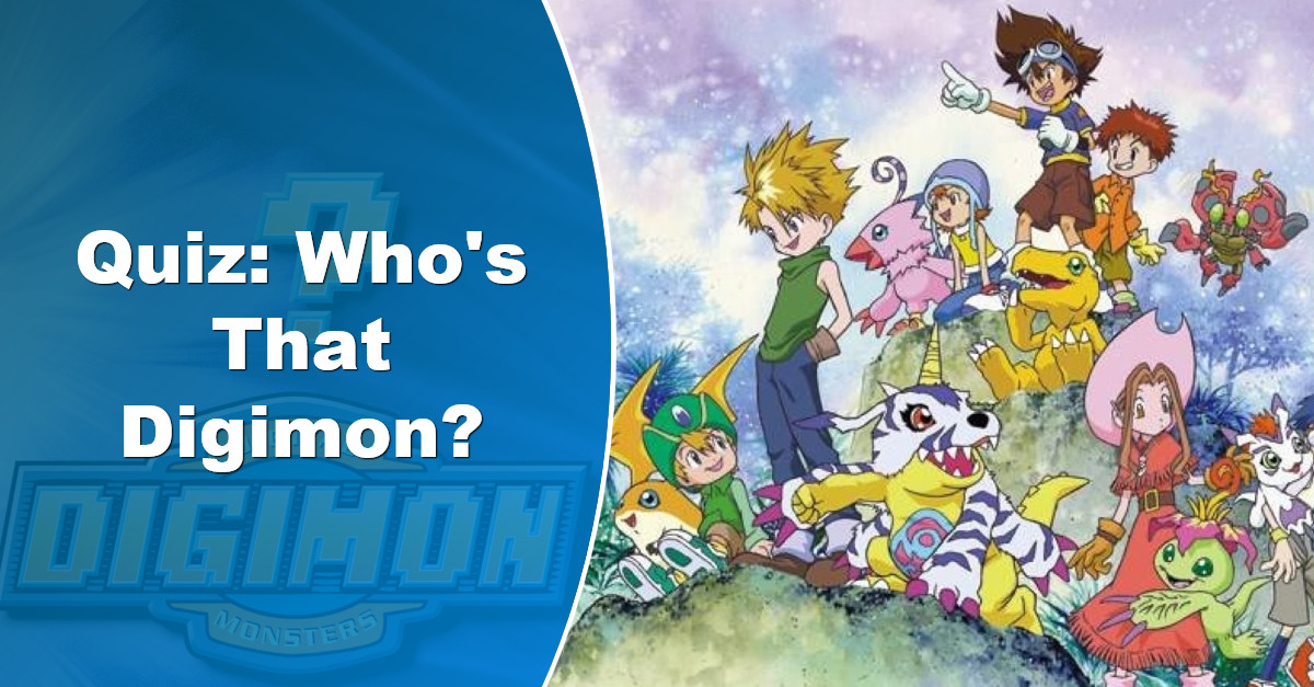 Quiz Whos That Digimon  Quiz
